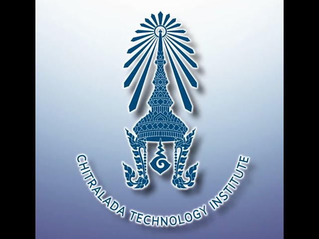 Chitralada Technology Institute Thailand