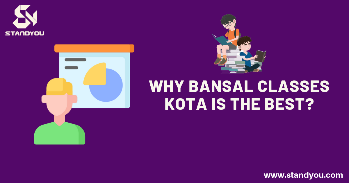 Why Bansal Classes Kota is still the Best?