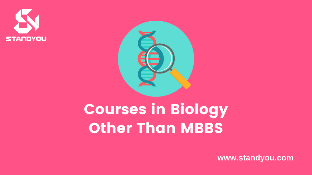 Courses in Biology other than MBBS