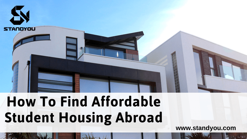 How To Find Affordable Student Housing Abroad