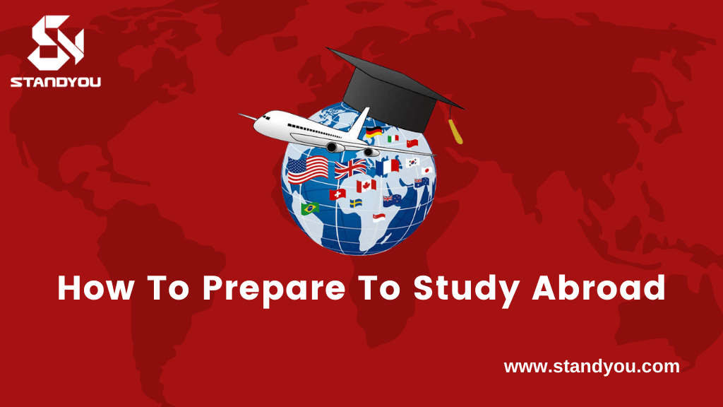 How To Prepare To Study Abroad