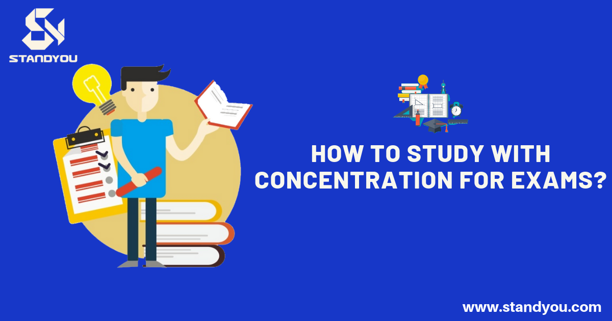 How to study with concentration for exams