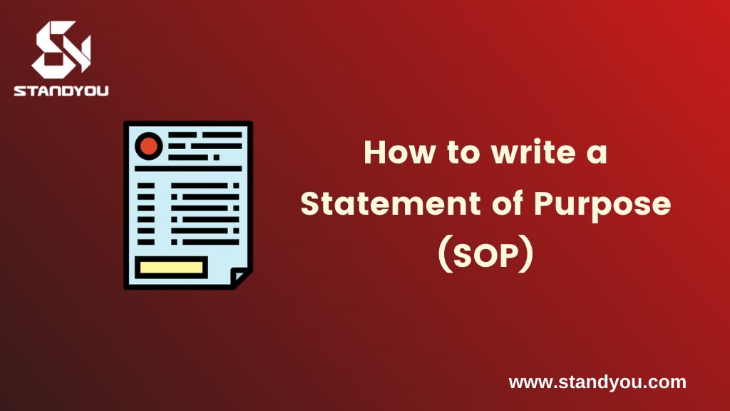 How to write a Statement of Purpose (SOP)