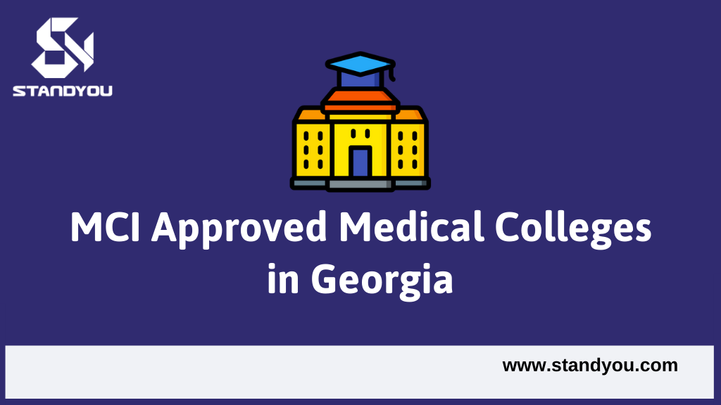 MCI approved Medical Colleges in Georgia