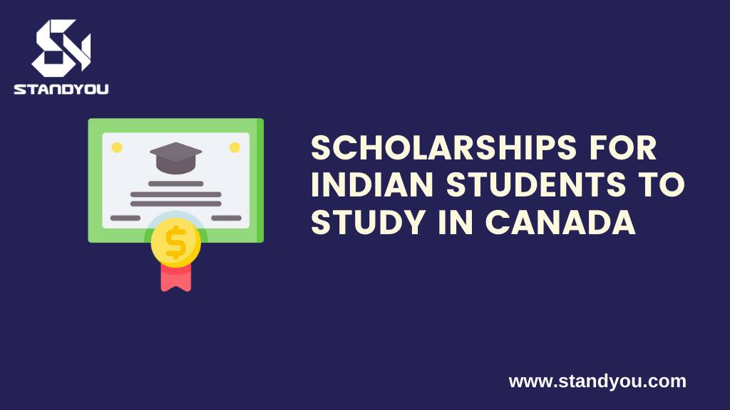 Scholarship for Indian Students to study in Canada