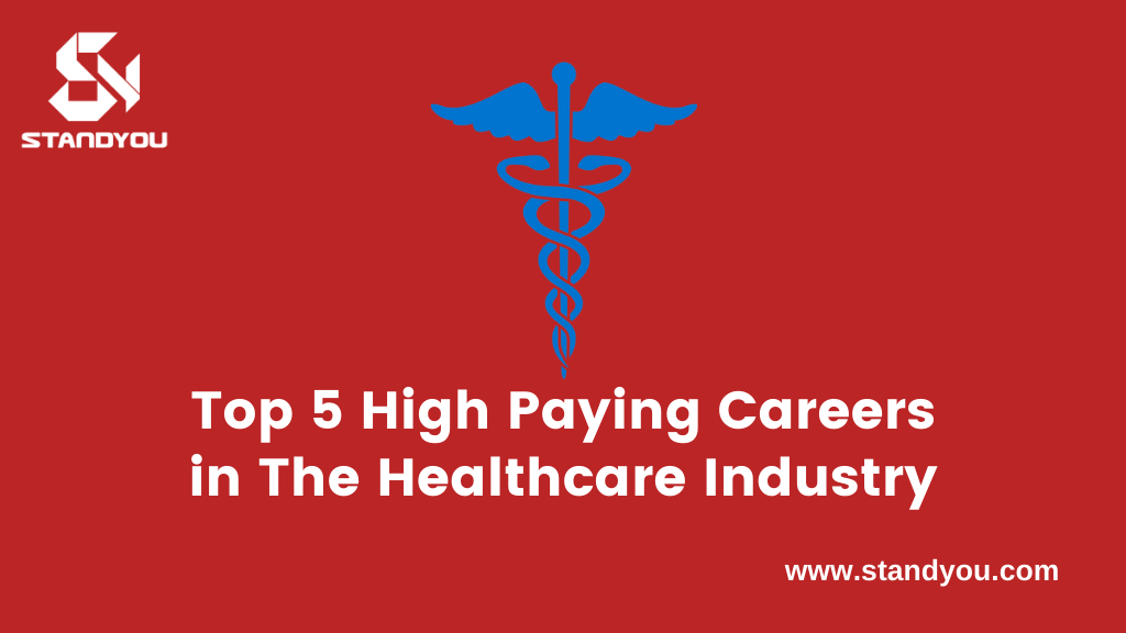 Top 5 High Paying Careers In The Healthcare Industry