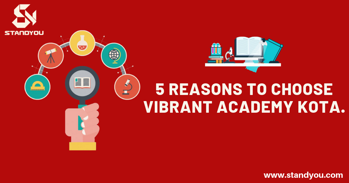 5 Reasons to choose Vibrant Academy Kota